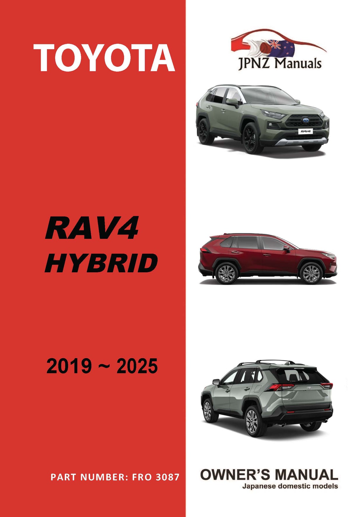 Toyota – RAV4 / RAV-4 Hybrid owners user manual in English | 2019 – 2025 (Part N.O 3087)