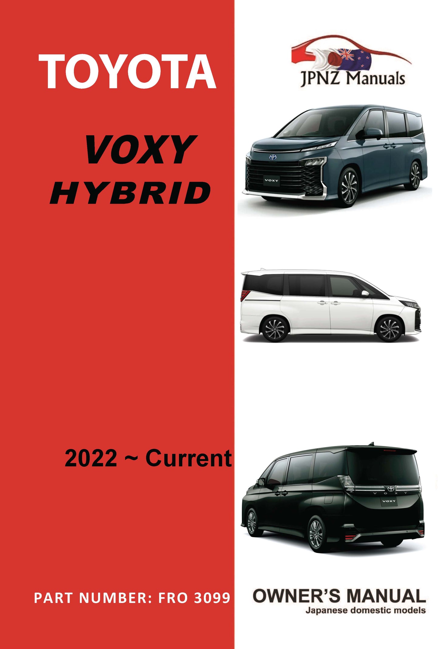 Toyota – Voxy Hybrid car owners user manual in English | 2022 – Current (Part N.O 3099)