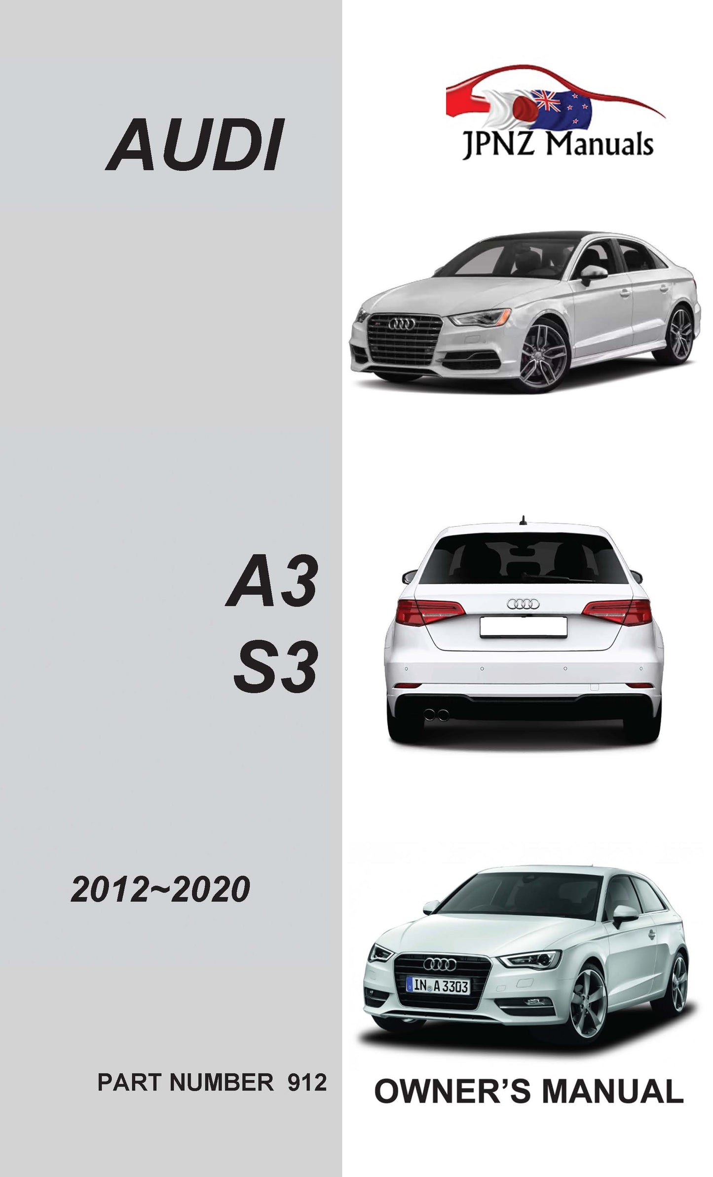 Audi – A3 / S3 2012~2020 Car Owners User Manual In English (Part N.O 912)