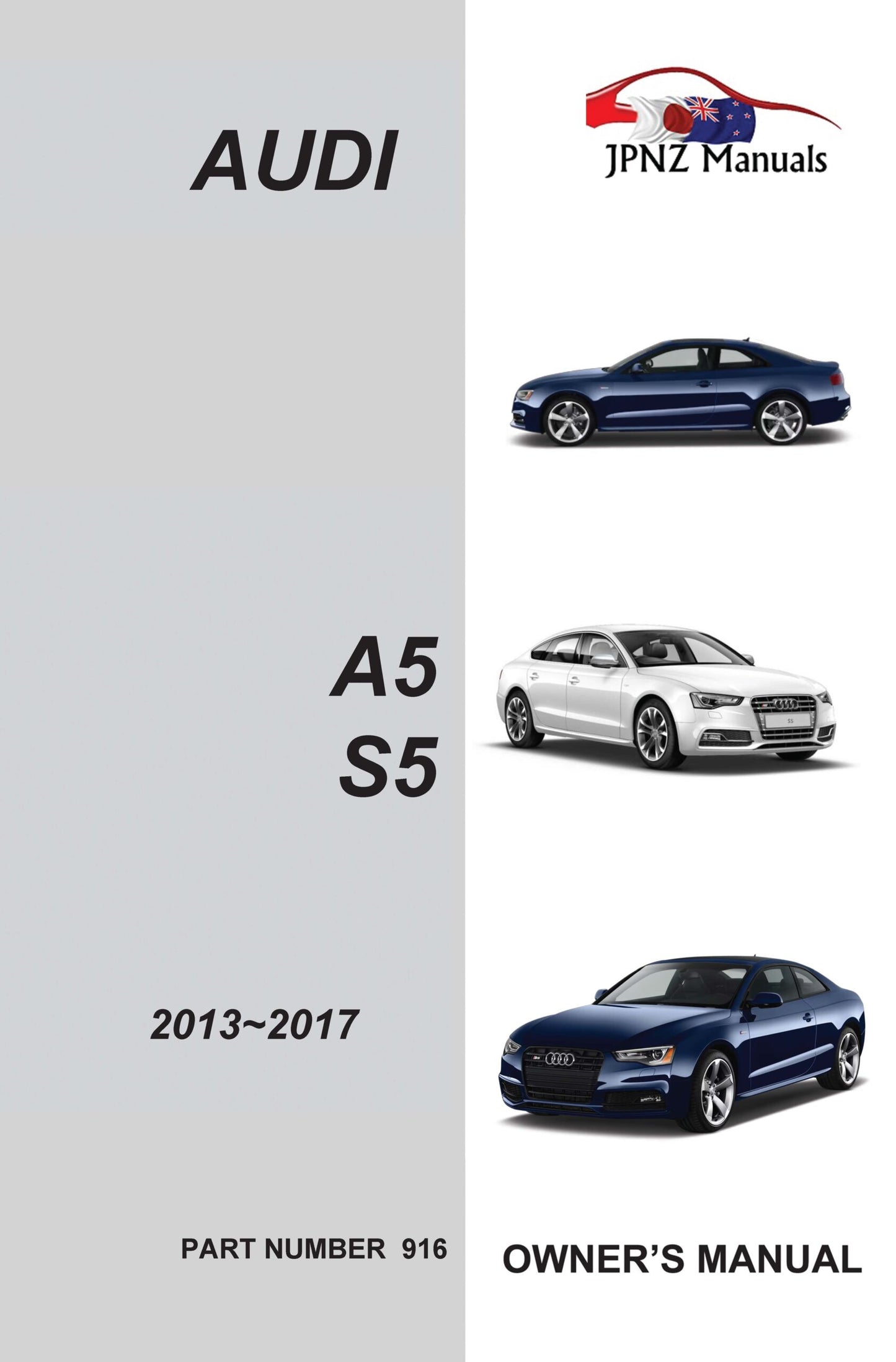 Audi – A5 / S5 2013~2017 Car Owners User Manual In English (Part N.O 916)