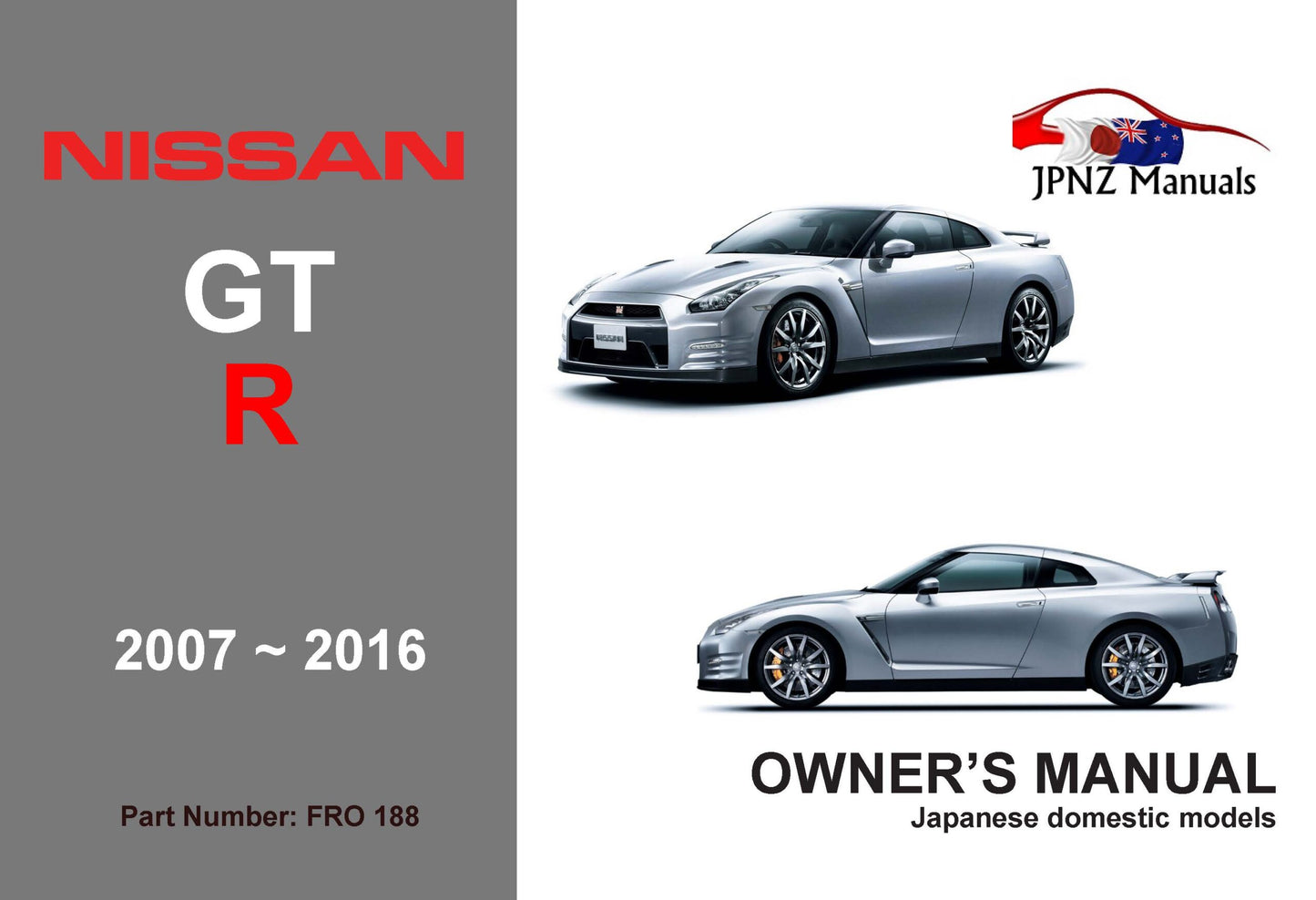 Nissan – GTR R35 Owners User Manual in English | 2007 – 2016 (Part No 188)