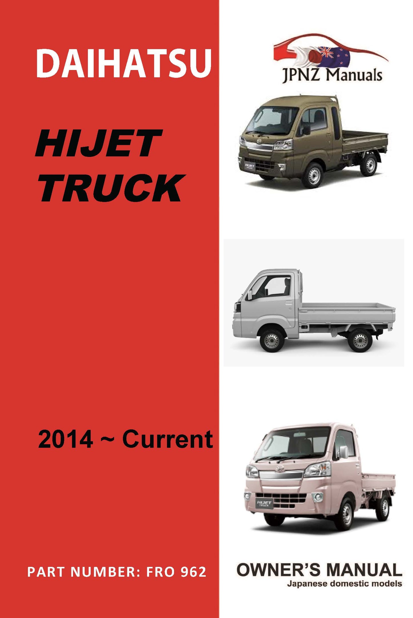 Daihatsu – Hijet truck / Hijet Jumbo Owners User Manual in English 2014~current (Part N.O 962)