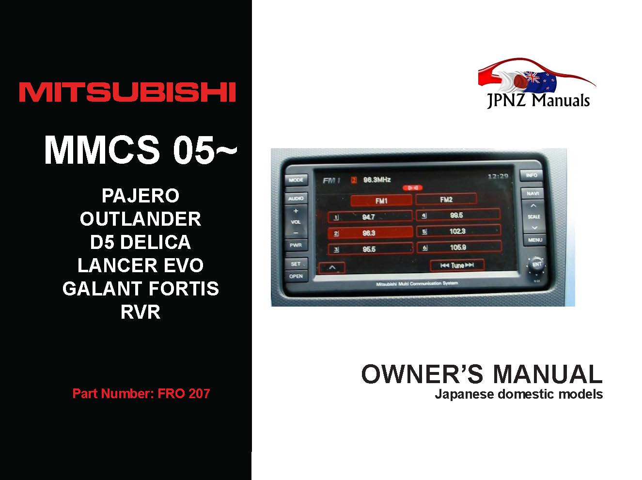 Mitsubishi – MMCS 2005 ~ Outlander / Galant Fortis / RVR / D5 Delica / Pajero / EVO10 In English (Part N.o 207)