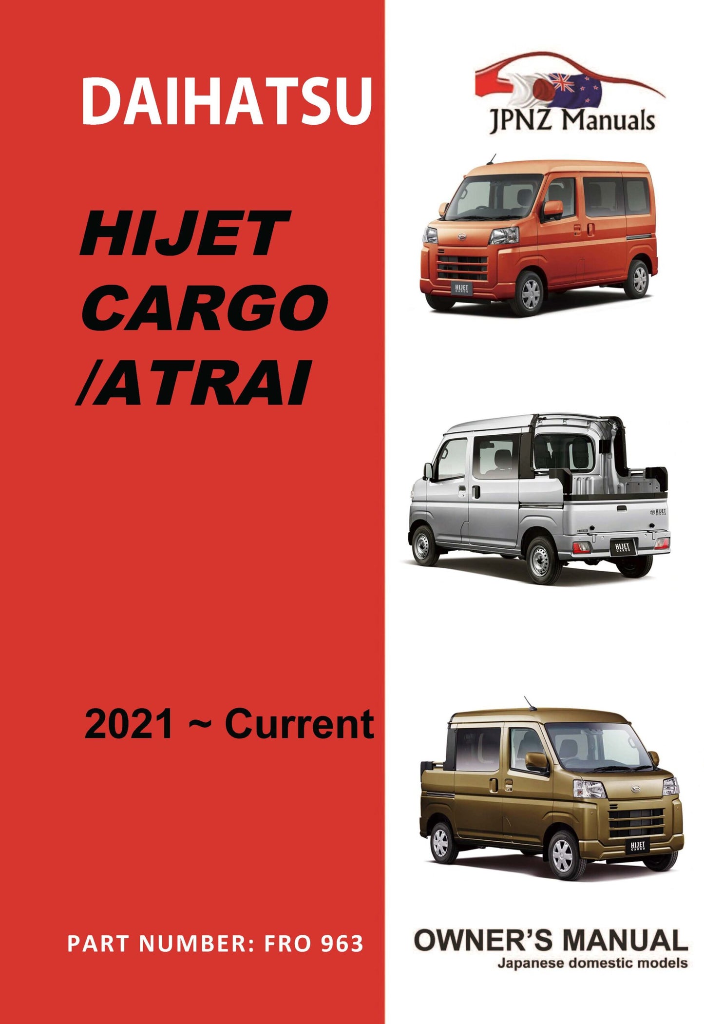 Daihatsu – Hijet Cargo / Deck van / Atrai Owners User Manual in English 2021~current (Part N.O 963)