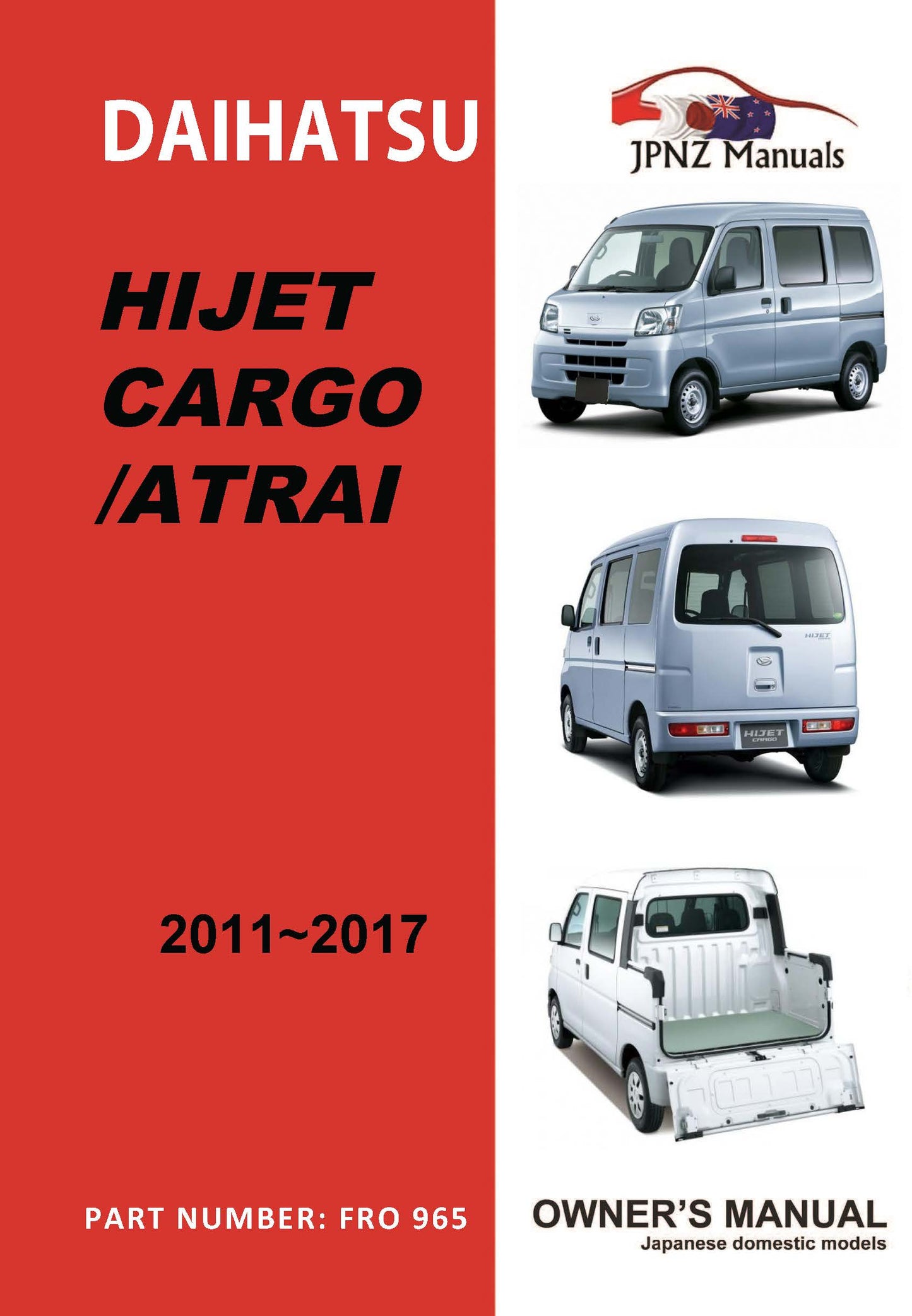 Daihatsu – Hijet Cargo / Atrai Owners User Manual in English 2011~2017 (Part N.O 965)