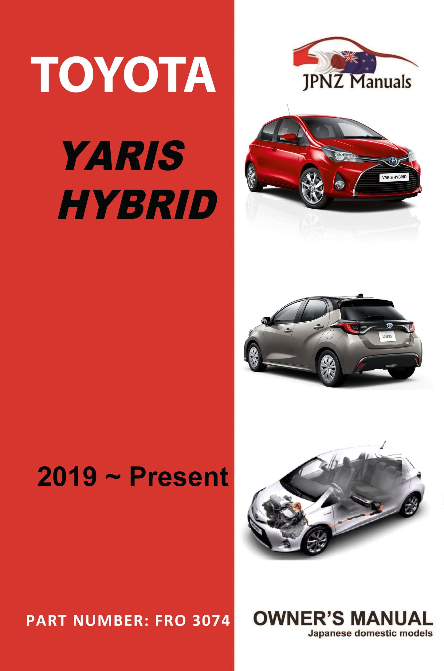 Toyota – Yaris Hybrid user owners manual in English | 2019 – present model (Part N.O 3074)