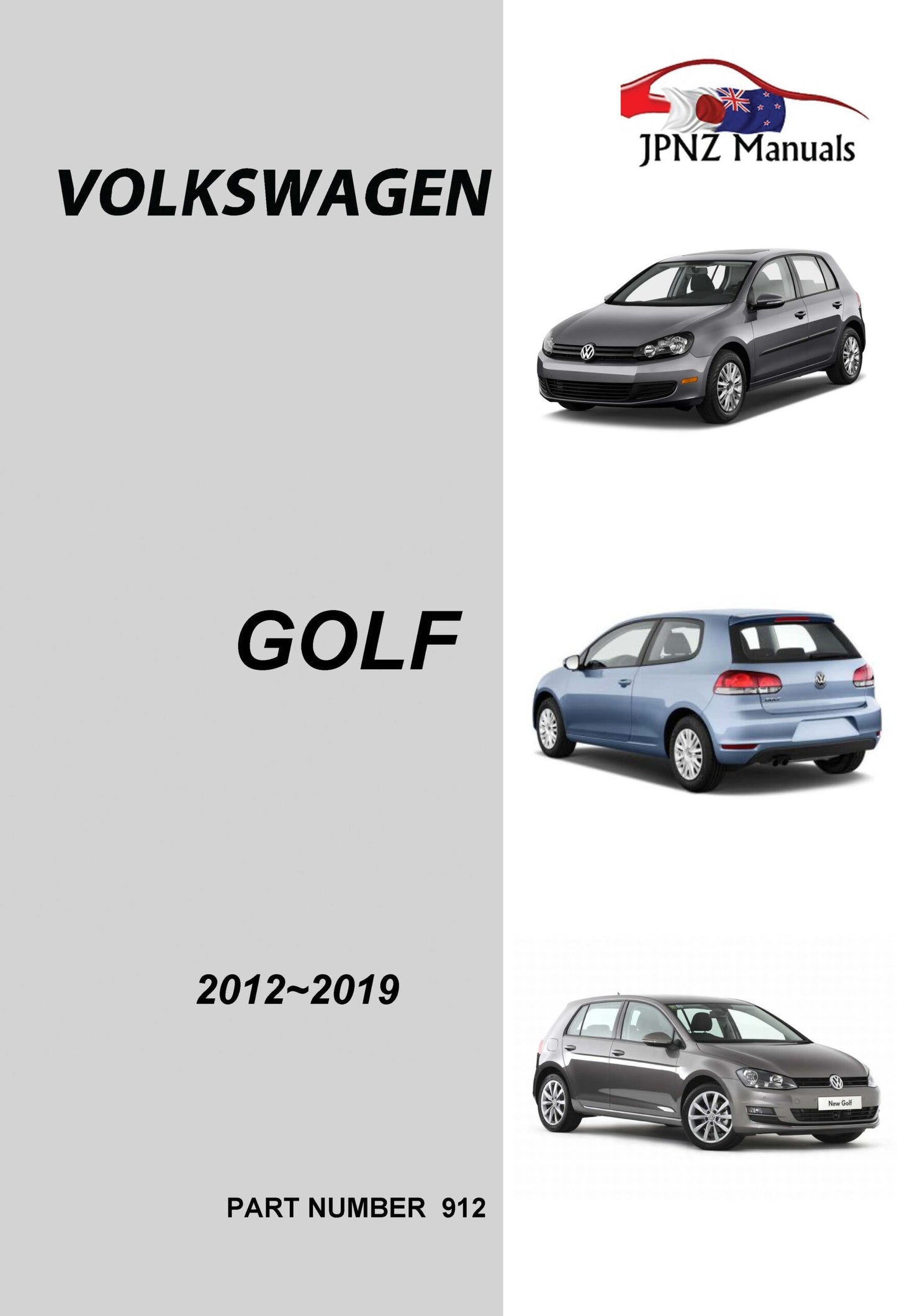 Volkswagen – Golf owners user manual in English | 2012 – 2019 (Part N.O E912)