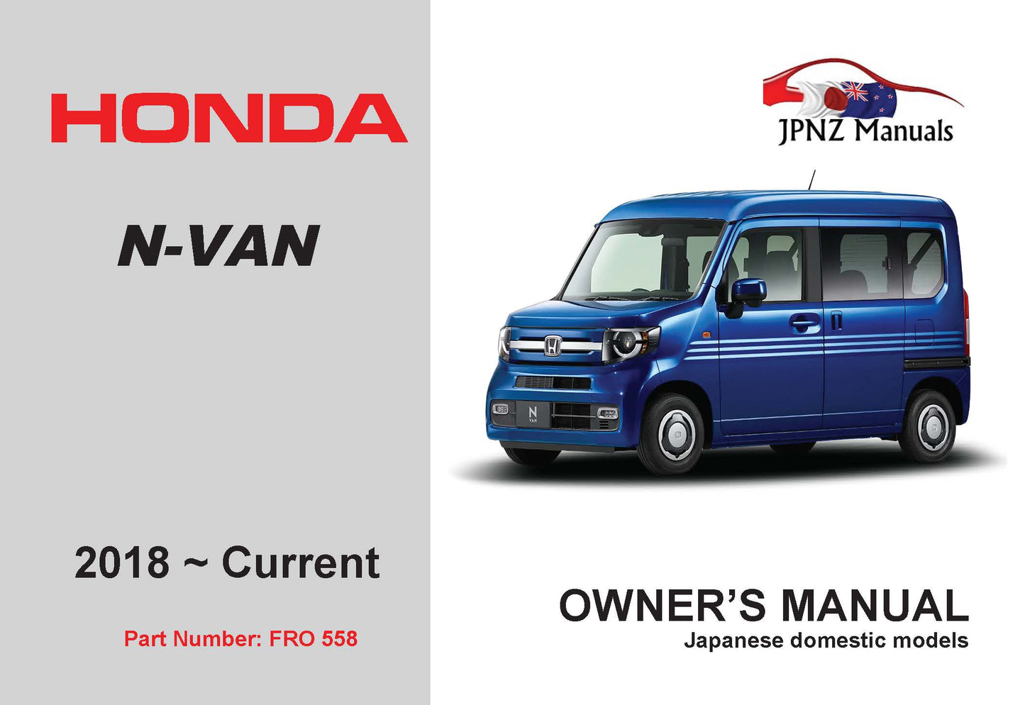 Honda – N-VAN / NVAN 2018 – Current Car Owners User Manual In English (Part N.o 558)