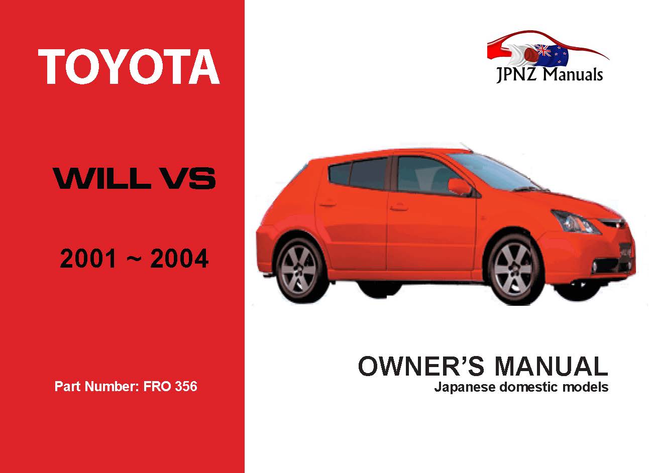 Toyota – Will Vs Car Owners User Manual In English | 2001 – 2004 (Part N.o 356)