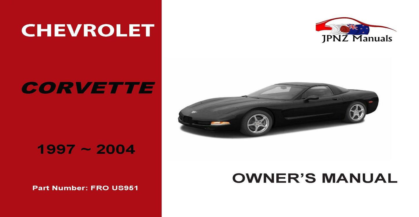 Chevrolet Corvette 1997 ~ 2004 Owners User Manual In English (Part N.O US951)