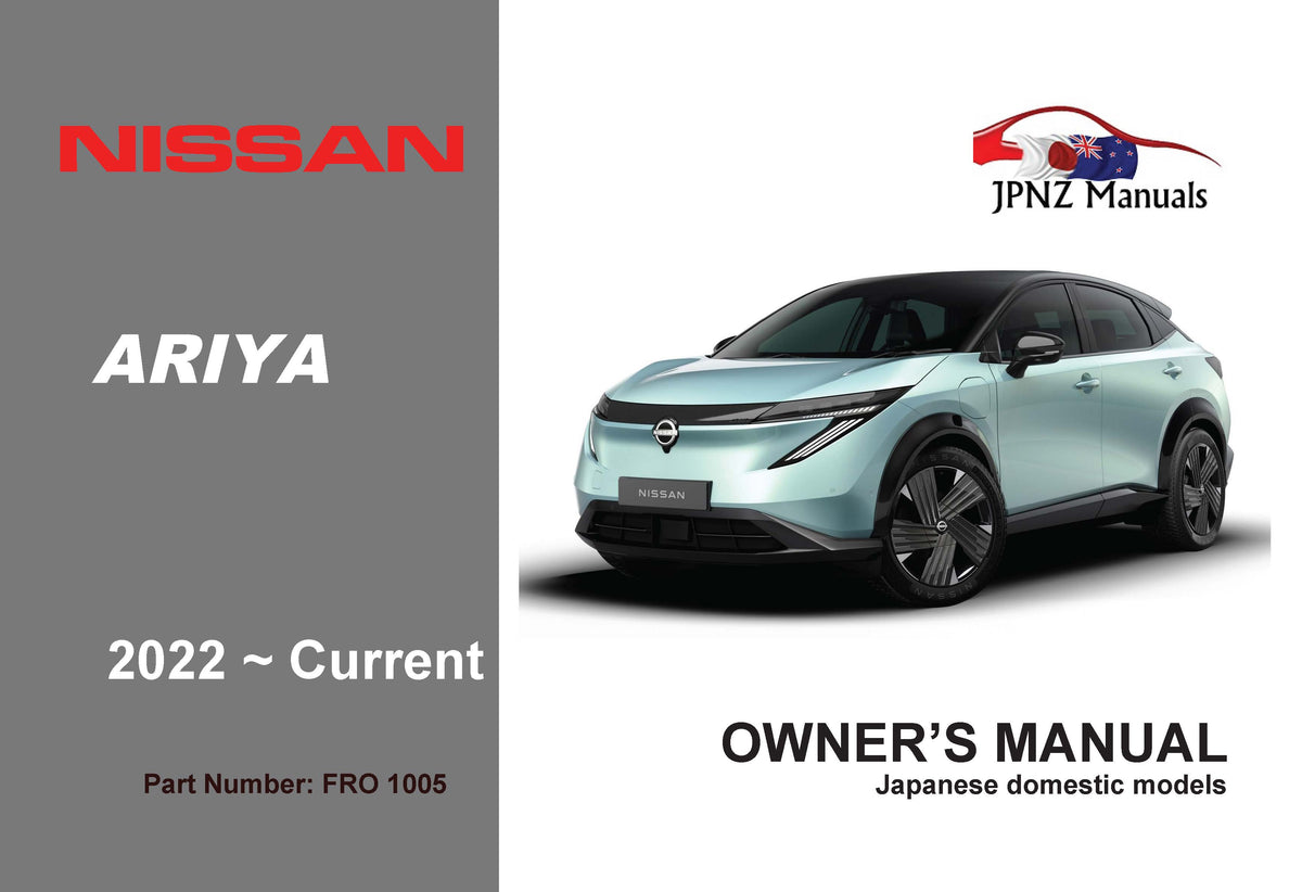 Nissan – Ariya Owners User Manual in English | 2022 – Current (Part No 1005)