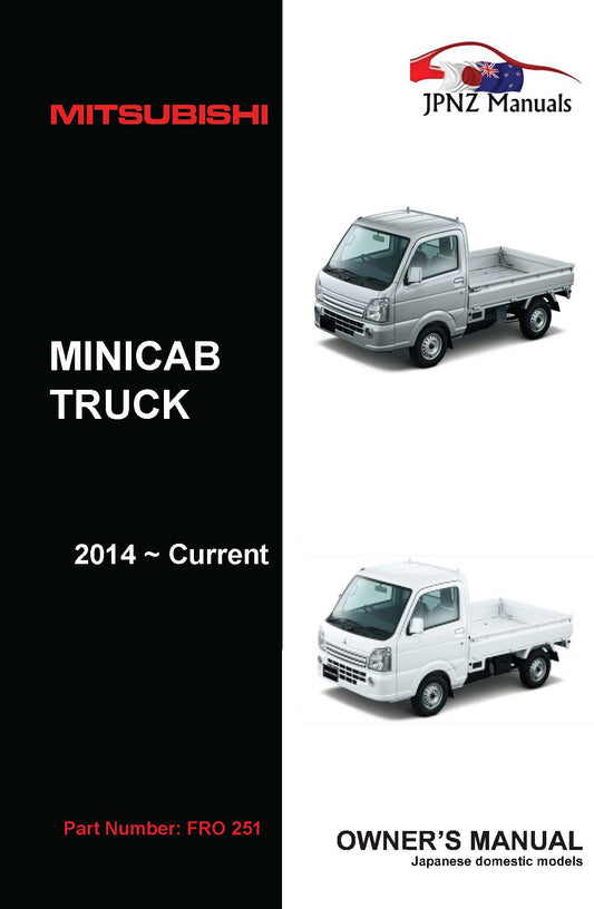 Mitsubishi – Minicab Truck owners user manual in English | 2014 – Current (Part N.O 251)