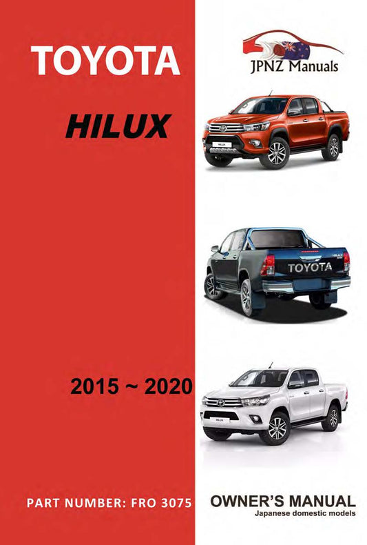 Toyota – Hilux user owners manual in English | 2015 – 2020 (Part N.O 3075)