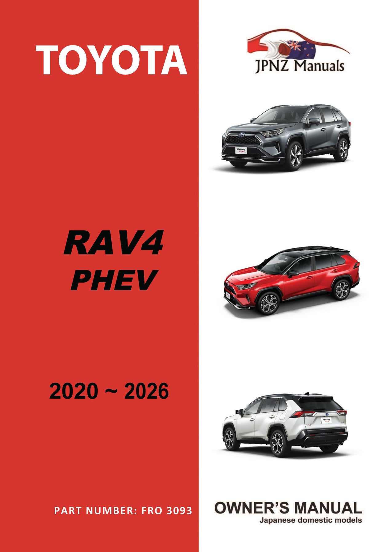 Toyota – RAV4 / RAV-4 PHEV owners user manual in English | 2020 – 2026 (Part N.O 3093)