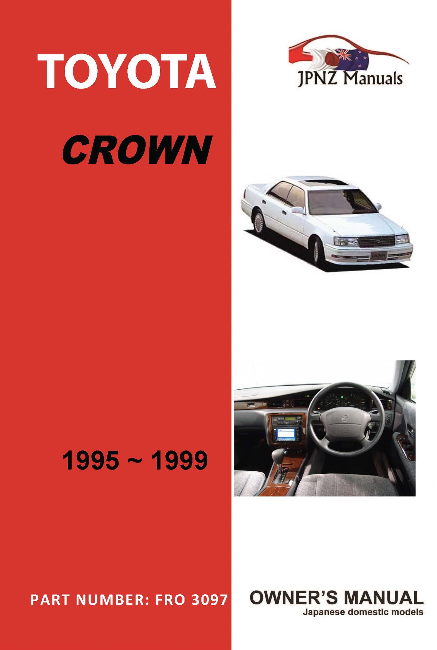 Toyota – Crown Car Owners User Manual In English | 1996 – 1999 (Part N.o 3097)