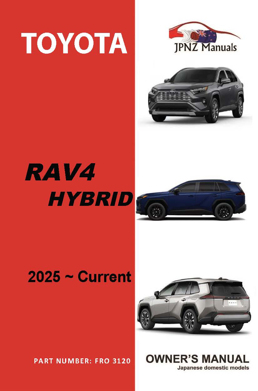 Toyota – RAV4 / RAV-4 Hybrid owners user manual in English | 2025 – Current (Part N.O 3120)