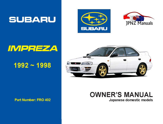 Subaru – Impreza car owners user manual in English | 1992 – 1998 (Part N.O 402)