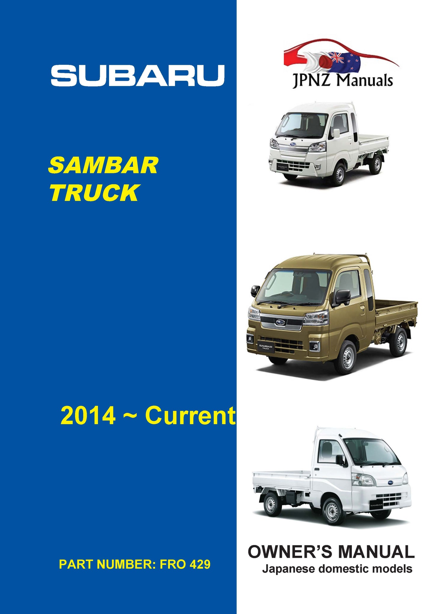 Subaru – Sambar Truck Owners User Manual In English | 2014 – Current (Part N.o 429)