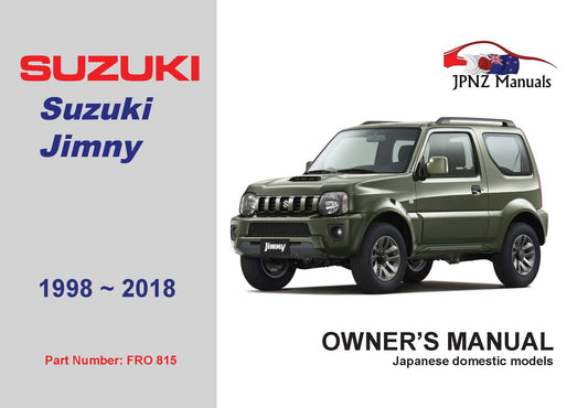 Suzuki – Jimny owners user manual in English | 1998 ~ 2018 (Part No 815)