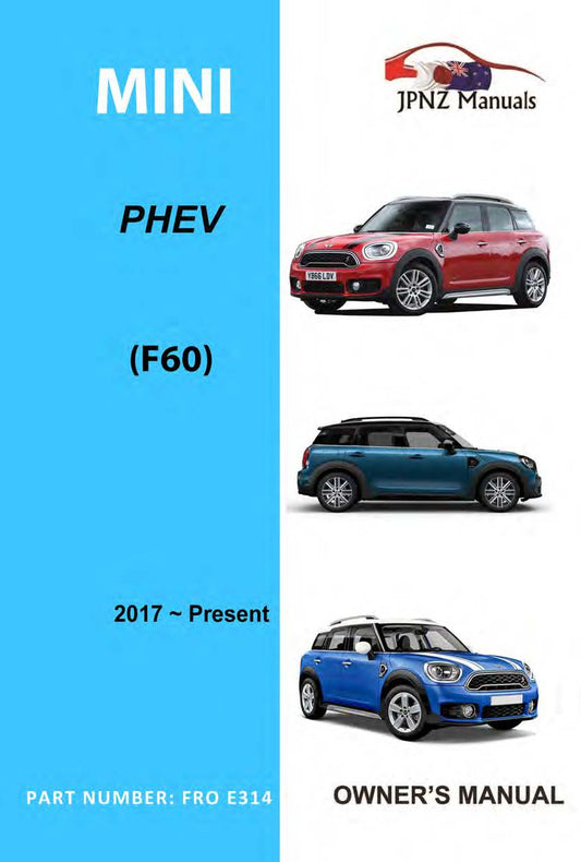 Mini – Countryman PHEV car owners user manual in English | 2017 – Present model (Part N.O E314)