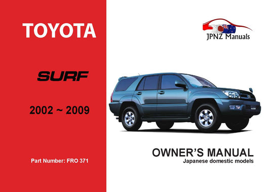 Toyota – Surf Owner’s User Manual In English | 2002 – 2009 (Part N.o 371)