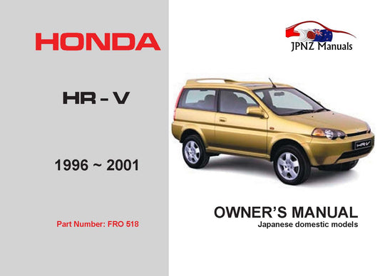 Honda – HR-V / HRV Car Owners User Manual In English | 1996 – 2001 (Part N.o 518)