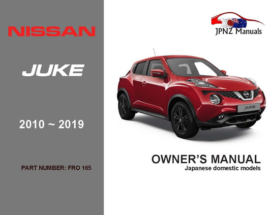 Nissan – Juke car owners user manual in English | 2010 – 2019 | F15 (Part N.O 165)