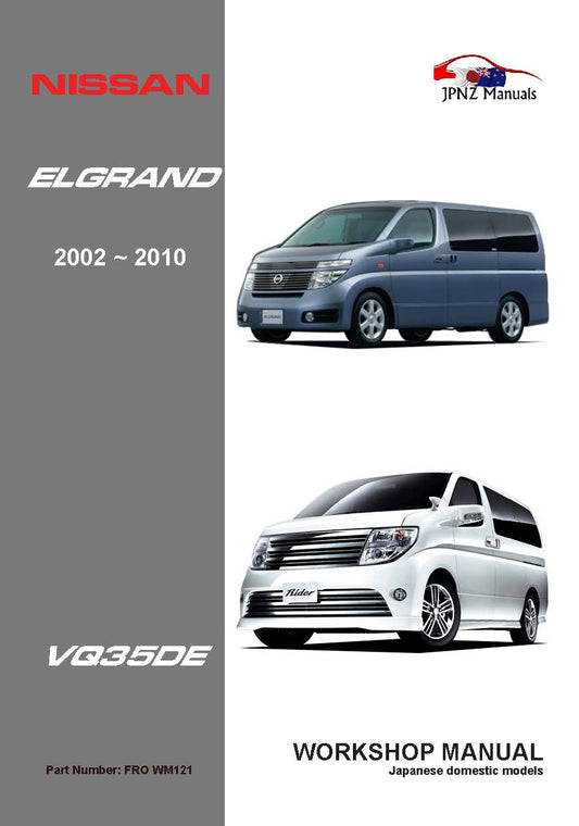 Nissan Elgrand E51 Full Workshop Service Manual in English 2002~2010 (Part N.o WM121)