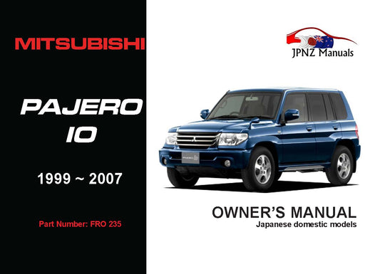 Mitsubishi – Pajero IO Owners User Manual In English | 1999 – 2007 (Part N.o 235)