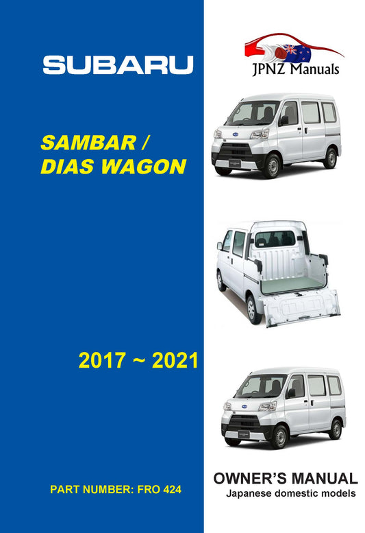 Subaru – Sambar / Dias Wagon Owners User Manual In English | 2017 – 2021 (Part N.o 424)