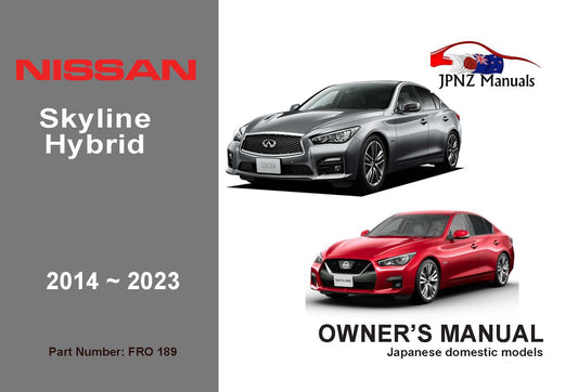 Nissan – V37 Skyline Hybrid owners user manual in English | 2014 – 2023 (Part N.O 189)