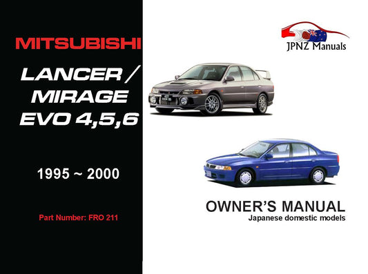 Mitsubishi – Lancer / Mirage / Evo 4, 5, 6 Owners User Manual In English | 1995 – 2000 (Part N.o 211)