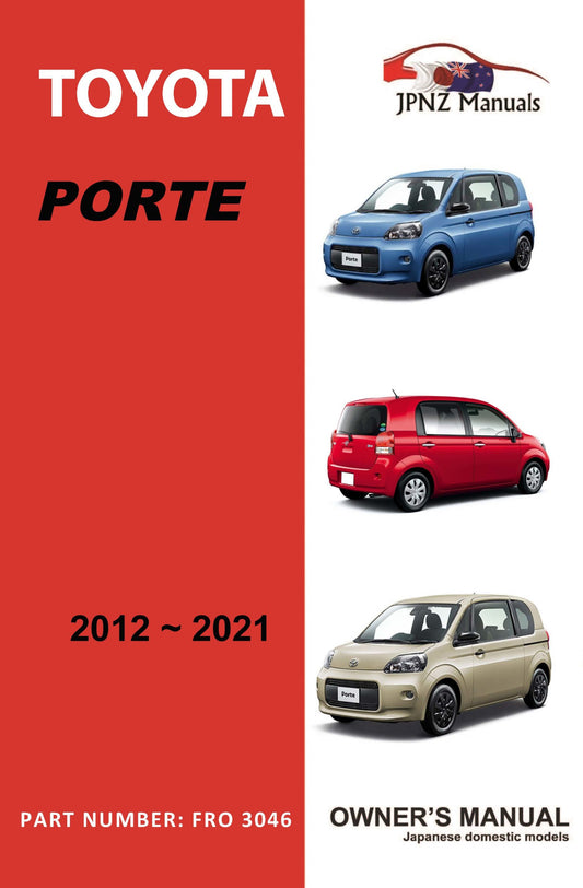 Toyota – Porte owners user manual in English | 2012 – 2021 (Part Number 3046)