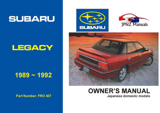 Subaru – Legacy car owners user manual in English | 1989~1992 (Part N.O 407)