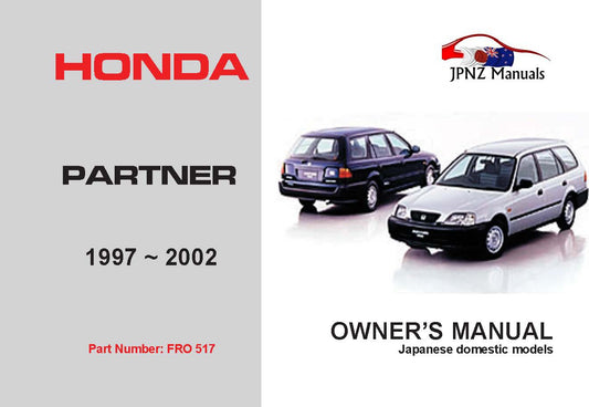 Honda – Partner Car Owners User Manual In English 1997 – 2002 (Part N.o 517)