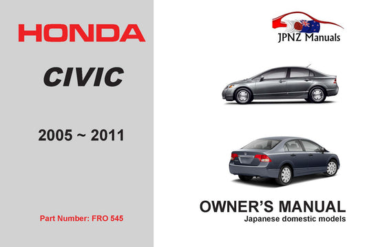 Honda – Civic car owners user auto manual in English | 2005 – 2011 (Part N.O 545)