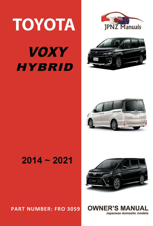 Toyota – Voxy Hybrid car owners user manual in English | 2014 – 2021 (Part N.O 3059)