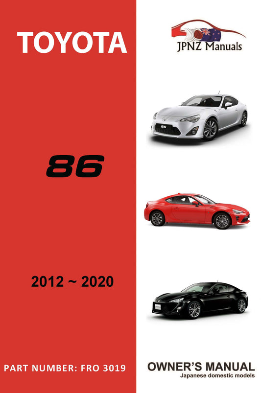 Toyota 86 Toyota86 owners user manual in English | 2012 – 2021 (Part N.O 3019)