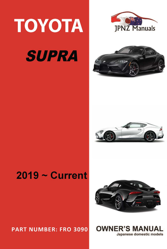 Toyota – Supra Owner’s User Manual In English | 2019 – Current (Part N.o 3090)