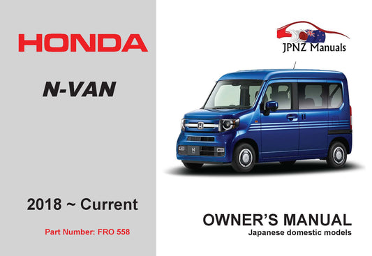 Honda – N-VAN / NVAN 2018 – Current Car Owners User Manual In English (Part N.o 558)