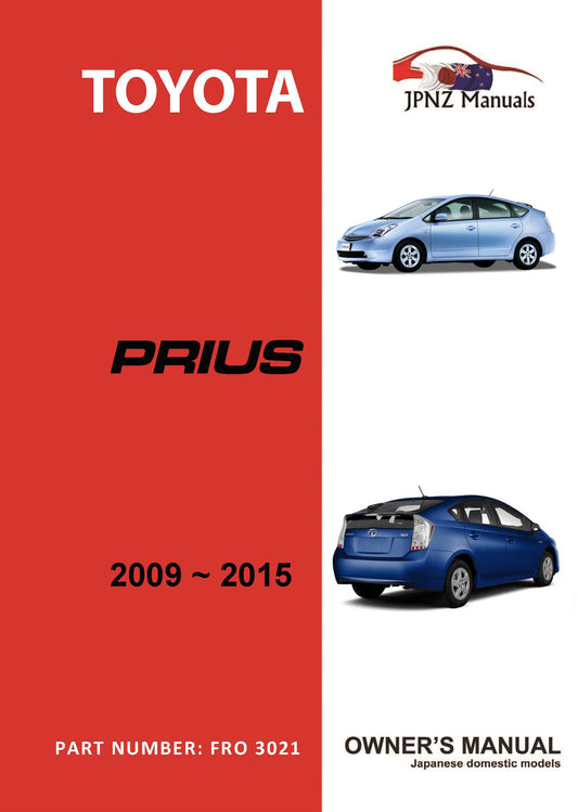 Toyota – Prius owners user manual in English | 2009 – 2015 (Part N.O 3021)