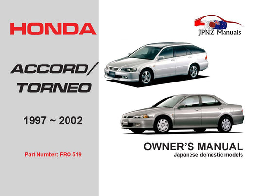 Honda – Accord / Torneo Car Owners User Manual In English | 1997 – 2002 (Part N.o 519)