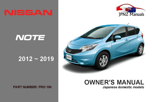 Nissan – Note E12 car owners user manual in English | 2012 – 2019 (Part N.O 166)