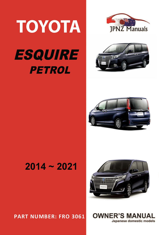 Toyota – Esquire petrol car owners user manual in English | 2014 – 2021 (Part N.O 3061)