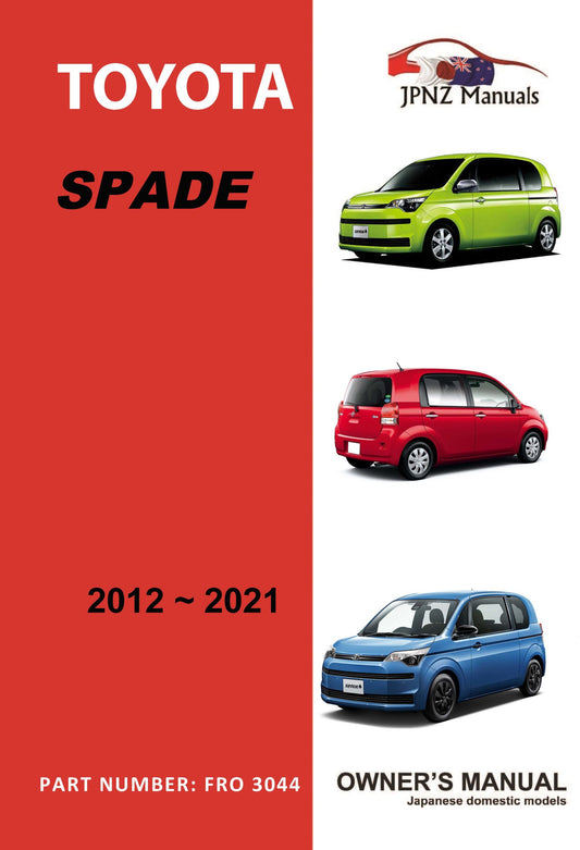 Toyota – Spade owners user manual in English | 2012 – 2021 (Part Number 3044)