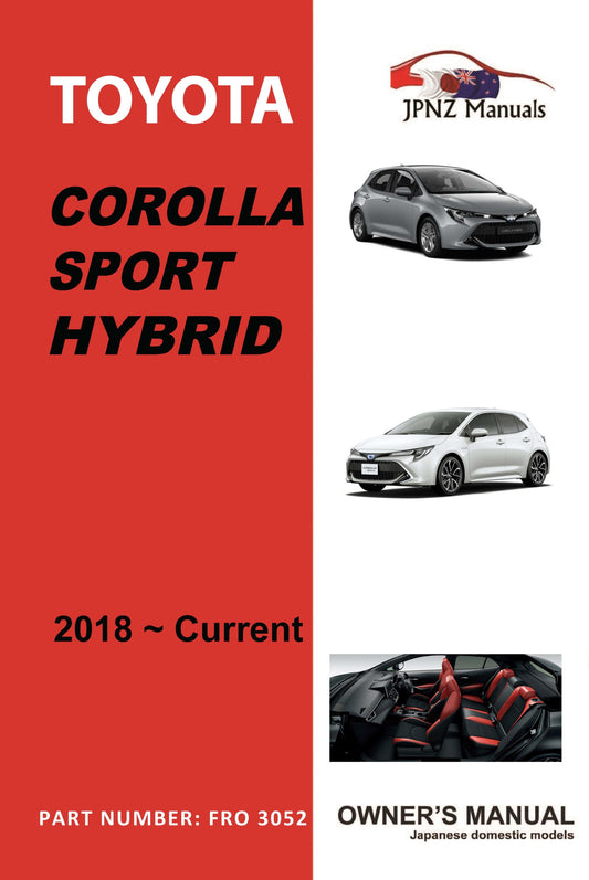 Toyota – Corolla Sport Hybrid car owners user manual in English | 2018 – current model (Part N.O. 3052)