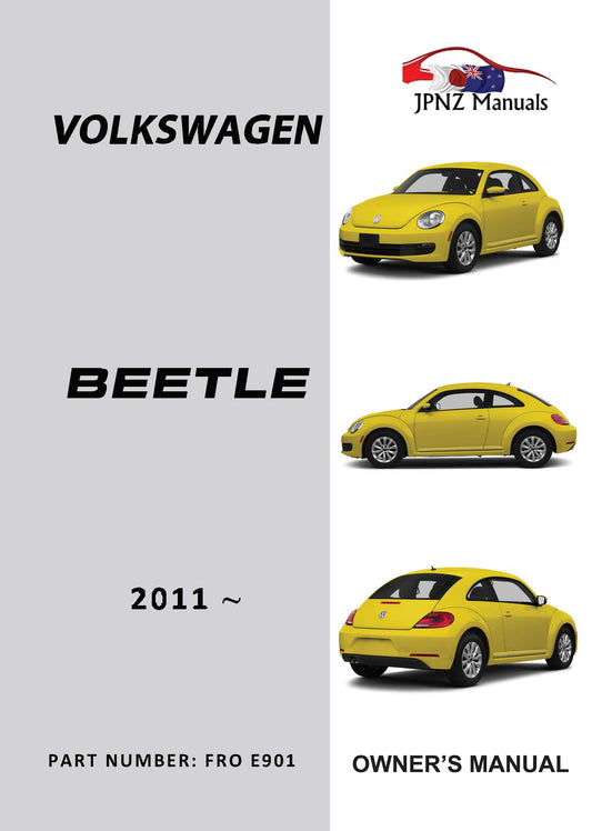 Volkswagen – Beetle A5 owners user manual in English | 2011 – current model (Part N.O E901)