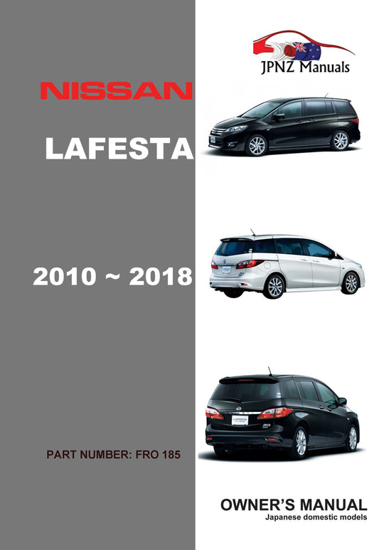 Nissan – LaFesta car owners user manual | 2010 – 2018 | B35 In English (Part N.o 185)