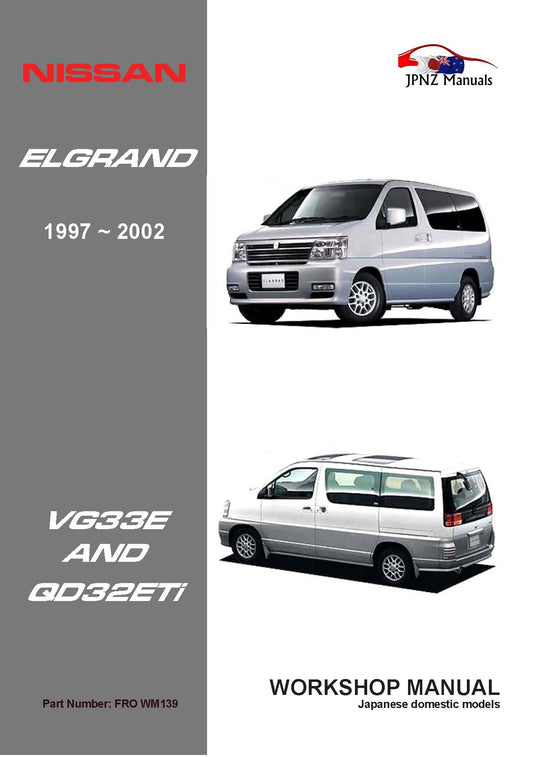 Nissan Elgrand E50 full Workshop Service Manual In English | 1997 – 2002 | VG QD (Part N.o WM139)