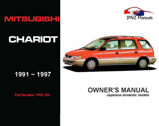 Mitsubishi – Chariot Owner’s User Manual In English | 1991 – 1997 (Part N.o 204)